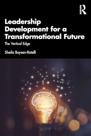 Leadership Development for a Transformational Future
