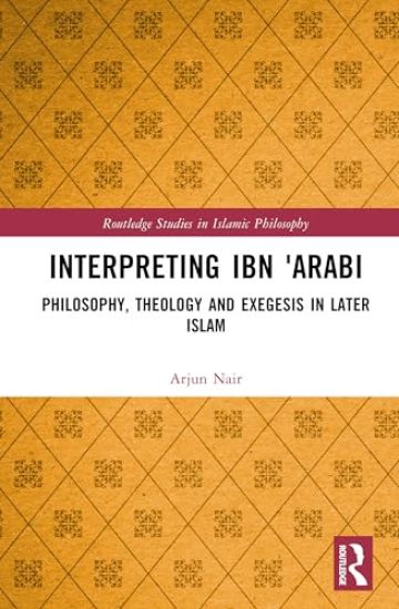 Interpreting Ibn 'Arabi