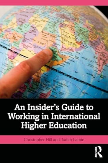 An Insider's Guide to Working in International Higher Education