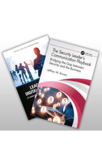 Two-Book Set:: Leading the Digital Workforce and The Security Leader’s Communication Playbook
