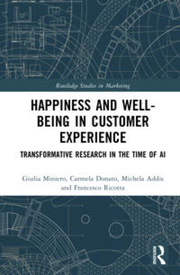 Happiness and Well-Being in Customer Experience