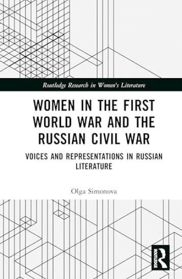 Women in the First World War and the Russian Civil War