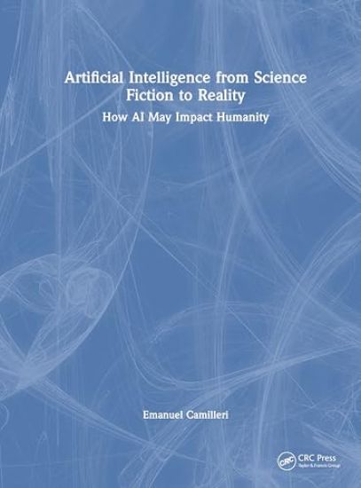Artificial Intelligence from Science Fiction to Reality