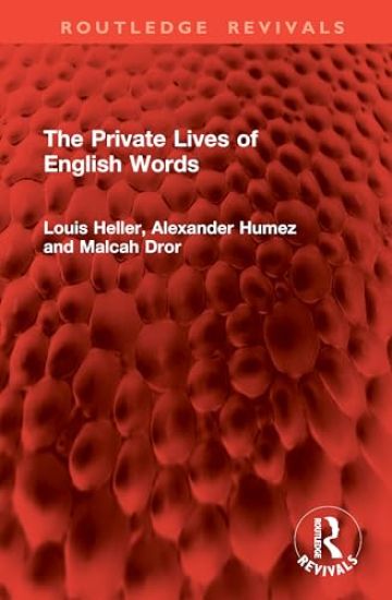 The Private Lives of English Words