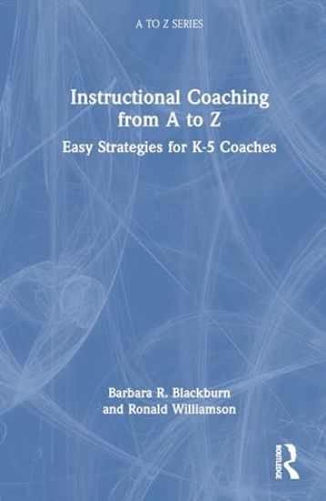 Instructional Coaching from A to Z
