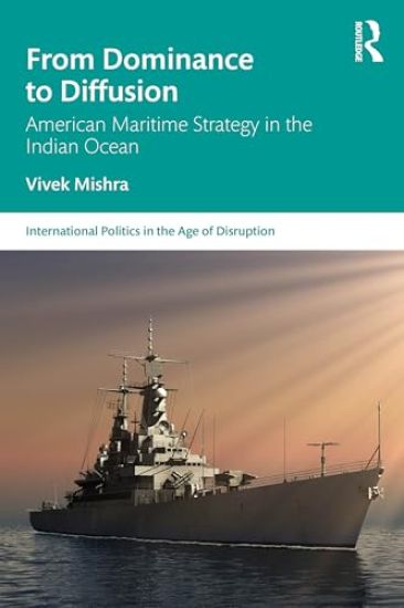American Maritime Strategy in the Indian Ocean