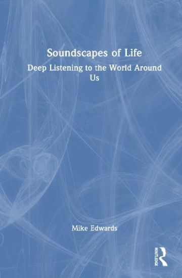 Soundscapes of Life