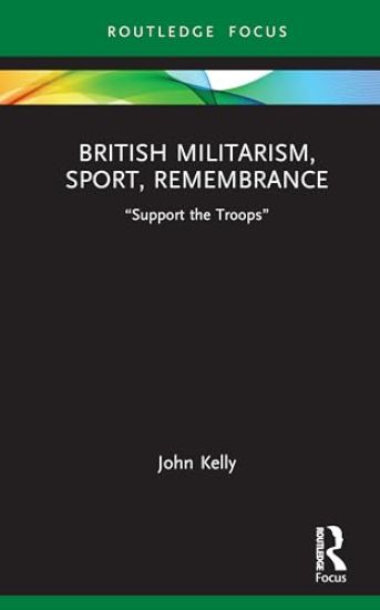 British Militarism, Sport, Remembrance