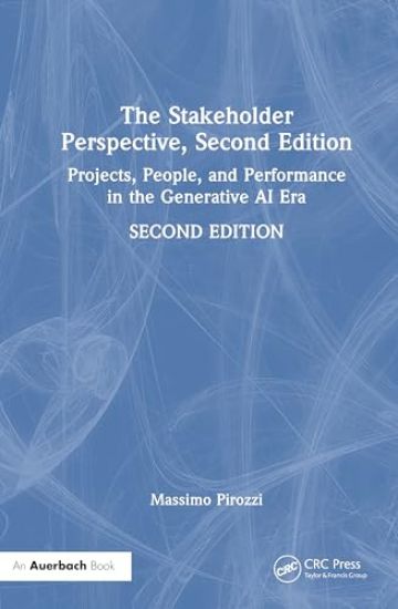 The Stakeholder Perspective, Second Edition