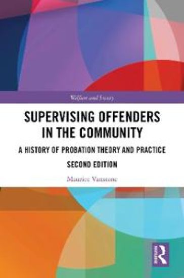 Supervising Offenders in the Community