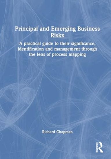 Principal and Emerging Business Risks