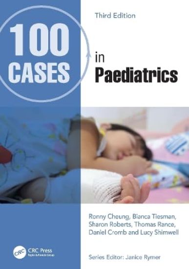 100 Cases in Paediatrics