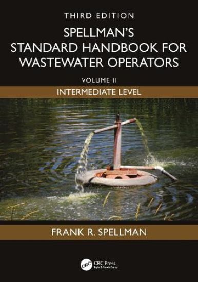Spellman's Standard Handbook for Wastewater Operators