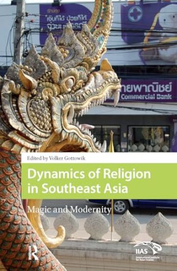 Dynamics of Religion in Southeast Asia