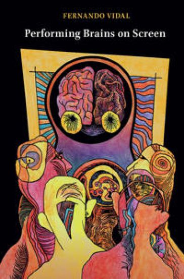 Performing Brains on Screen