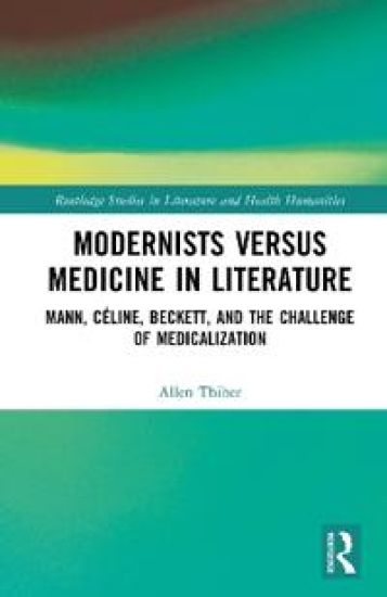 Modernists versus Medicine in Literature