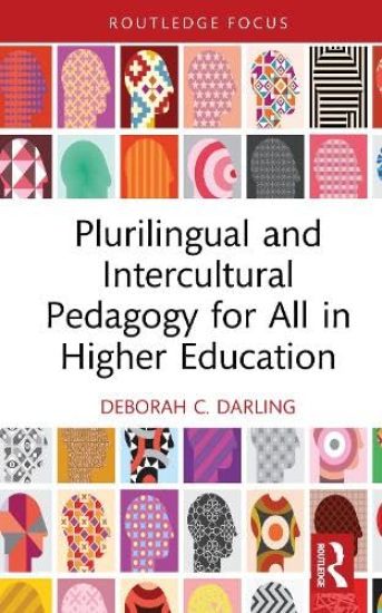 Plurilingual and Intercultural Pedagogy for All in Higher Education