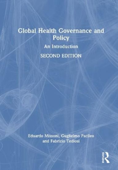 Global Health Governance and Policy