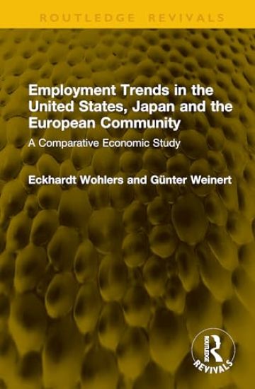 Employment Trends in the United States, Japan and the European Community