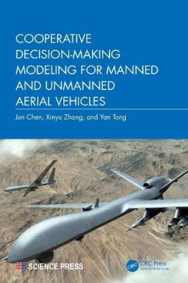 Cooperative Decision-Making Modeling for Manned and Unmanned Aerial Vehicles