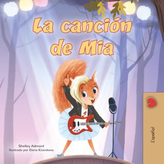 Mia's Song (Spanish Children's Book)
