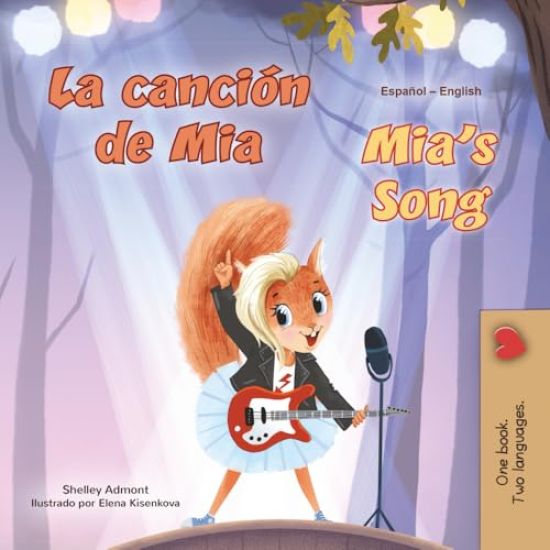 Mia's Song (Spanish English Bilingual Children's Book)
