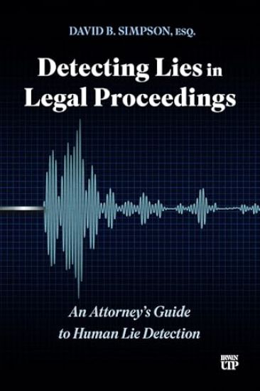Detecting Lies in Legal Proceedings