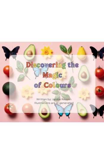 Discovering the Magic of Colours