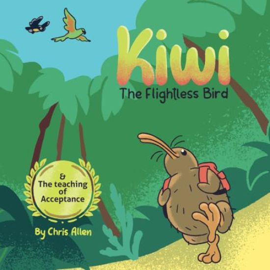 Kiwi the Flightless Bird & The Teaching of Acceptance