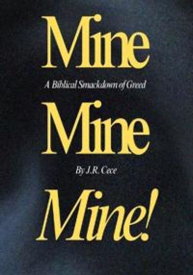 Mine, Mine, Mine!