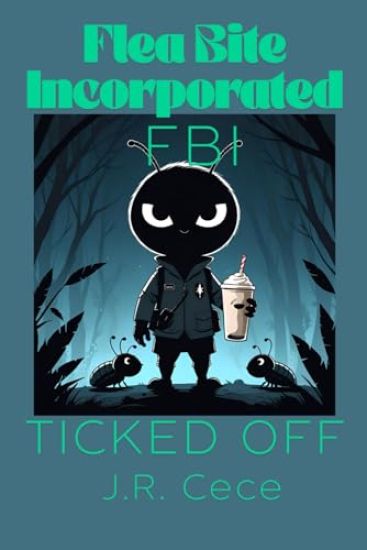 Flea Bite Incorporated (FBI) Book 2