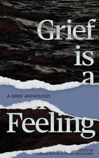Grief Is A Feeling
