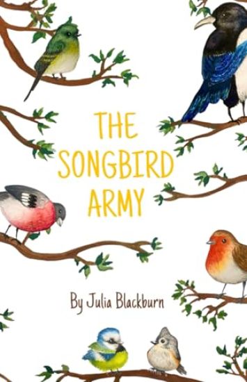 The Songbird Army
