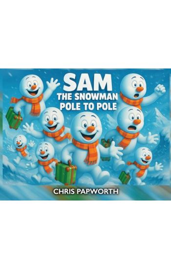 Sam The Snowman - Pole To Pole