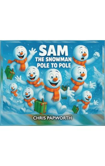 Sam The Snowman - Pole To Pole