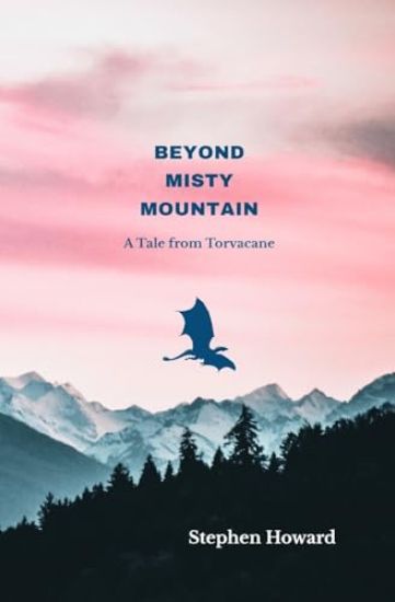 Beyond Misty Mountain