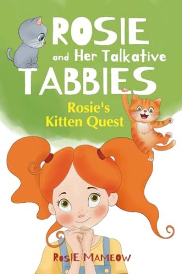 Rosie And Her Talkative Tabbies