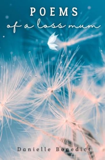 Poems of a loss mum
