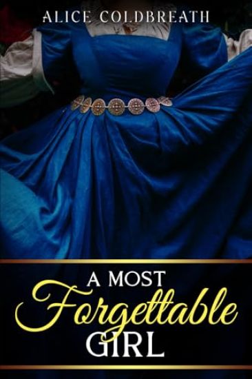 A Most Forgettable Girl
