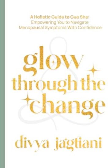 Glow Through The Change