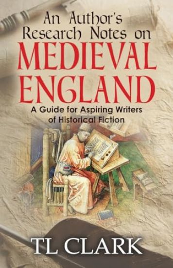 An Author's Research Notes on Medieval England