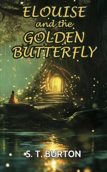 Elouise and the Golden Butterfly