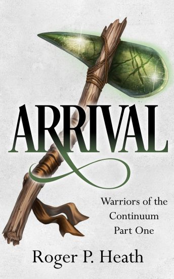 Warriors of the Continuum Part One: Arrival