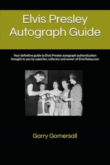 Elvis Presley Autograph Guide