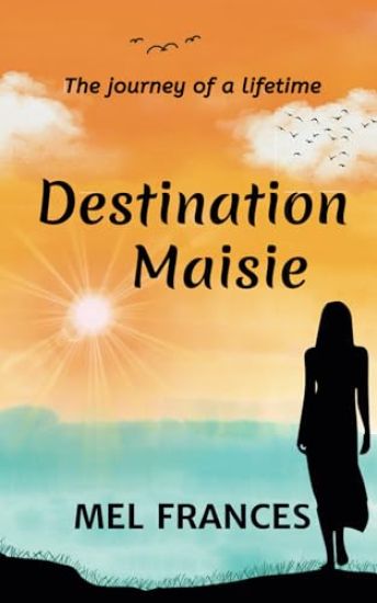 Destination Maisie