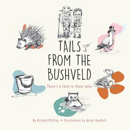 Tails from the Bushveld