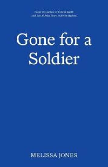 Gone For A Soldier
