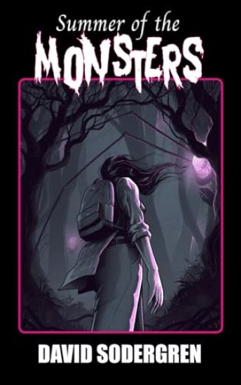 Summer of the Monsters