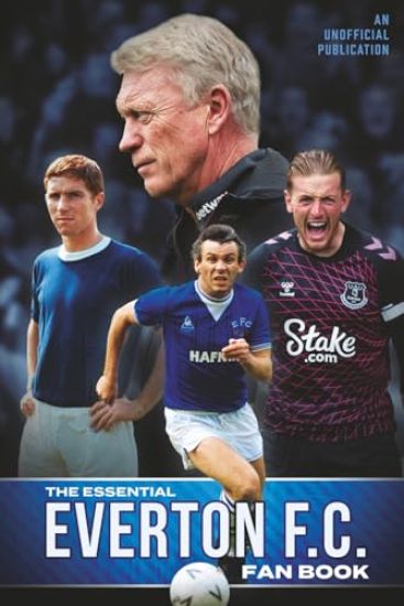 The Essential Everton F.C. Fanbook
