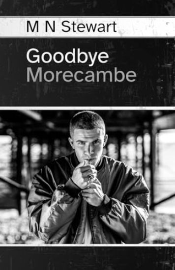 Goodbye Morecambe